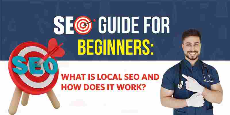 SEO guide for beginners: What is local SEO and how does it work?