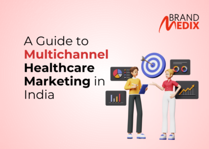 A guide to Multichannel Healthcare Marketing in India