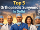 Orthopaedic Surgeons in Delhi